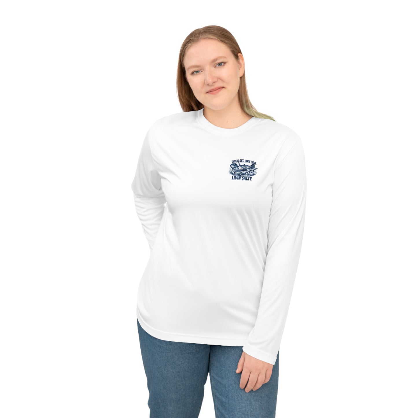 Fishing Performance Long Sleeve Shirt — "Hook Set, Rods Bent, Livin Salty"