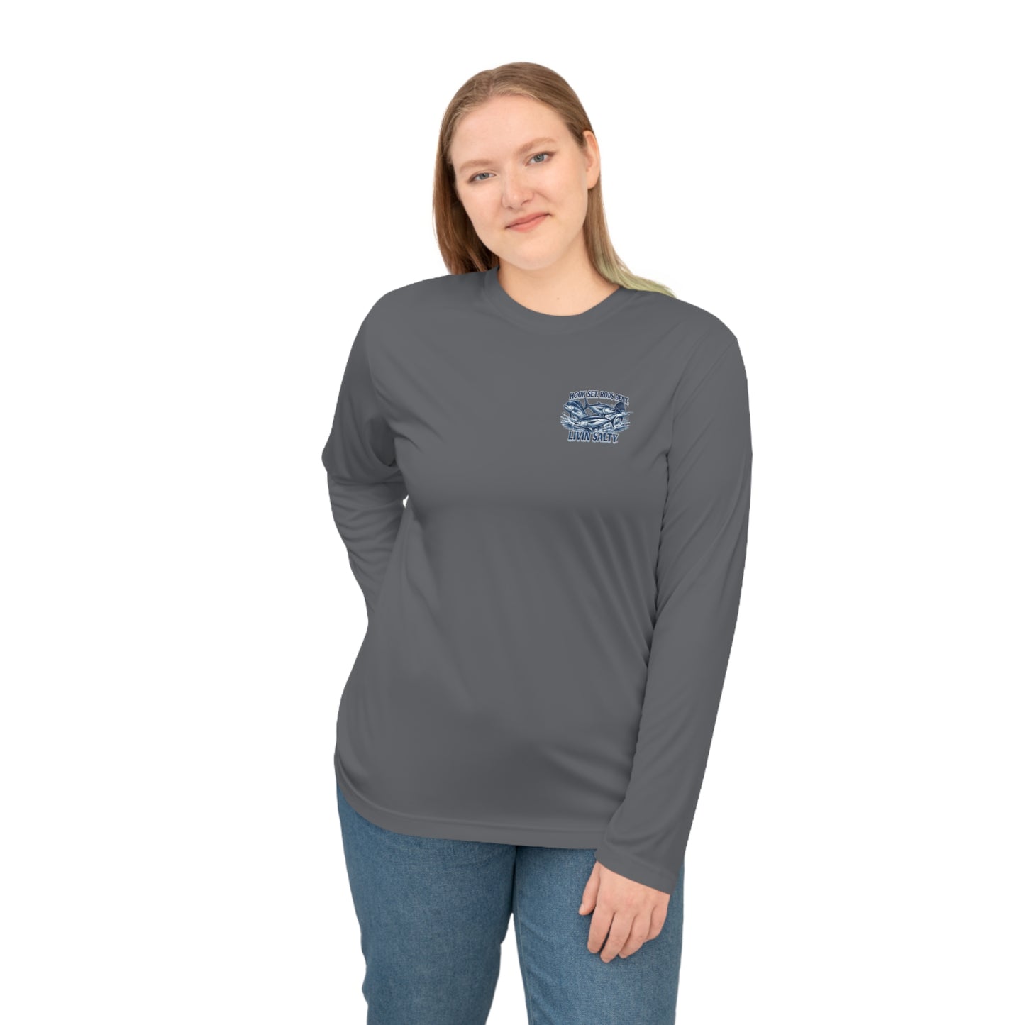 Fishing Performance Long Sleeve Shirt — "Hook Set, Rods Bent, Livin Salty"
